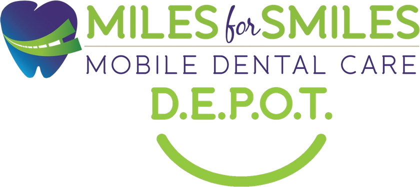 Miles for Smiles D.E.P.O.T. — Mobile Dental Care